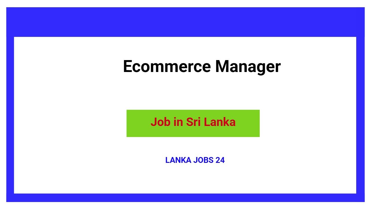 Ecommerce Manager