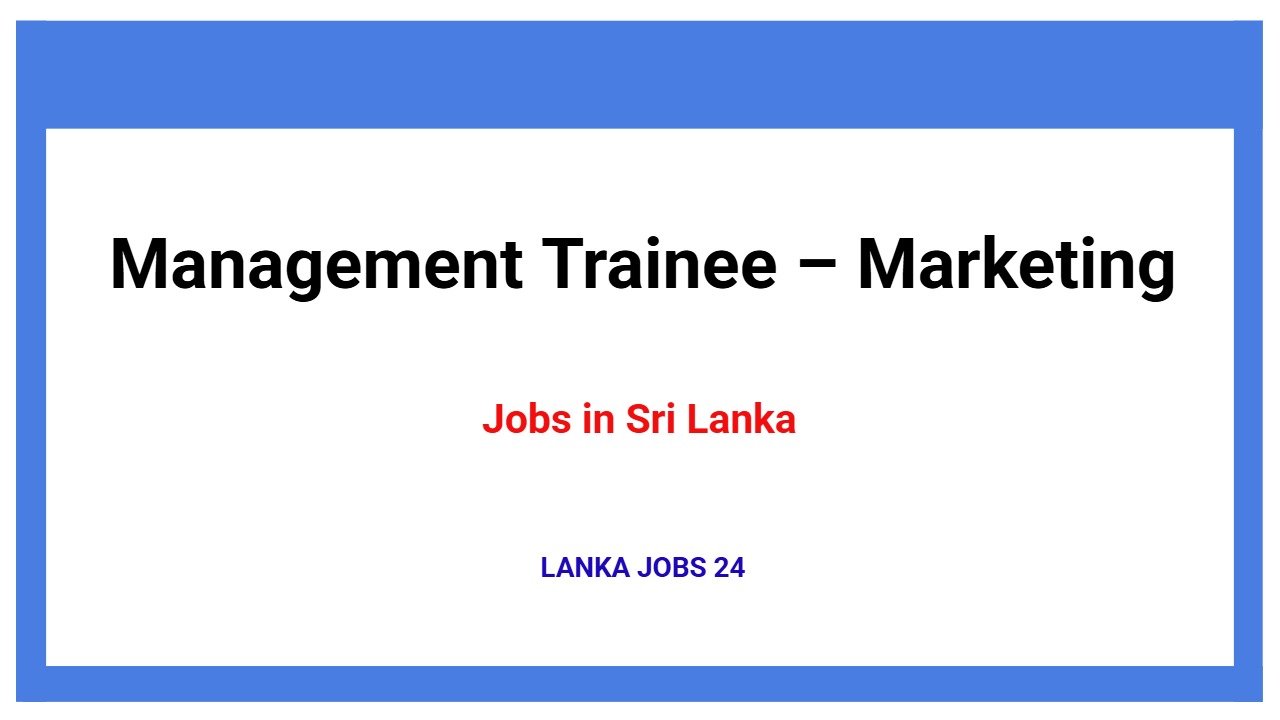 Management Trainee – Marketing